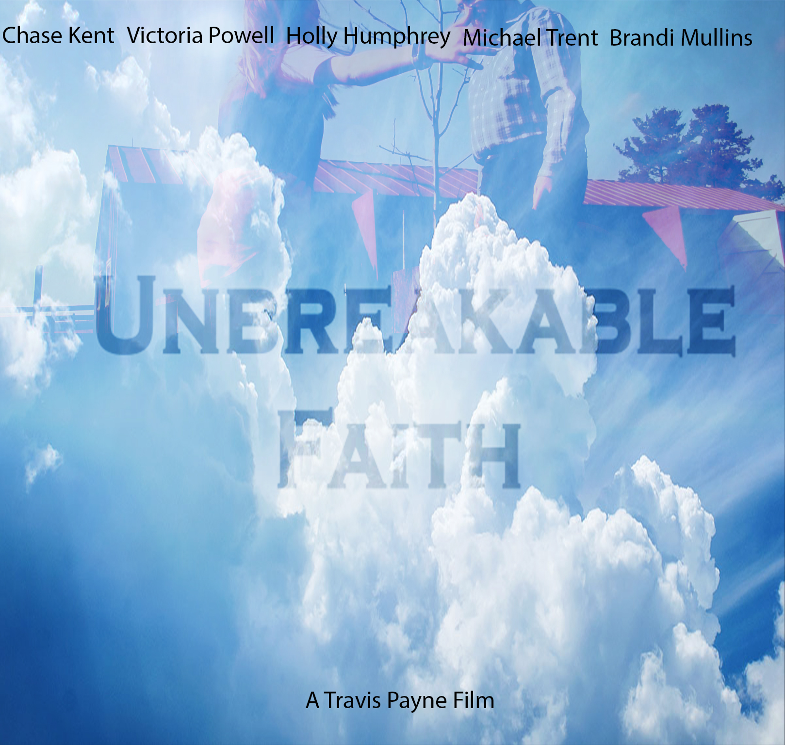 Unbreakable Faith (2020)