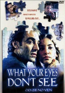 Глаза, которые не видят (2000)