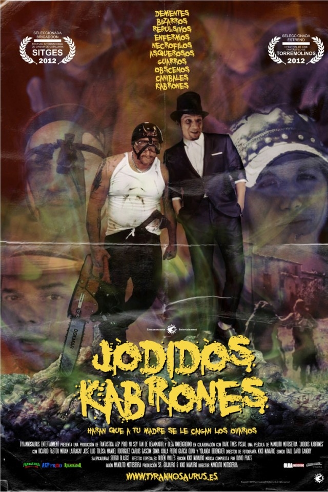 Jodidos kabrones (2012)