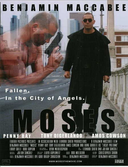 Moses: Fallen. In the City of Angels. (2005)