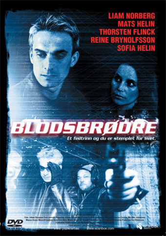 Братья по крови (2005)