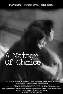 A Matter of Choice (2012)