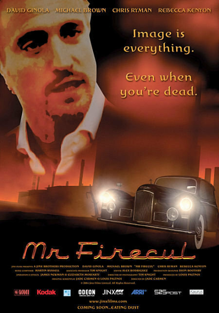 Mr Firecul (2004)