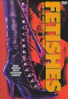 Fetishes (1996)