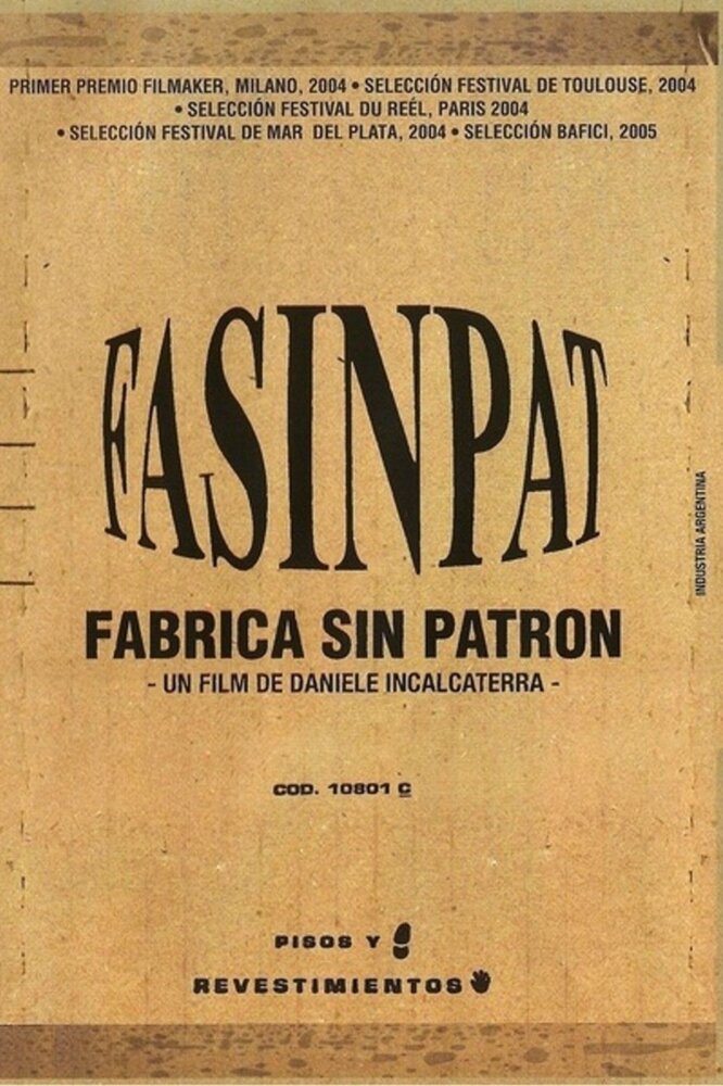Fasinpat (Fábrica sin patrón) (2004)