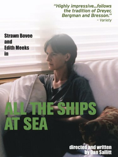 All the Ships at Sea (2004)