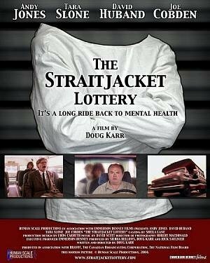 The Straitjacket Lottery (2004)