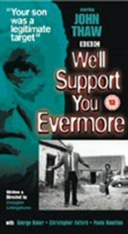 We'll Support You Evermore (1985)