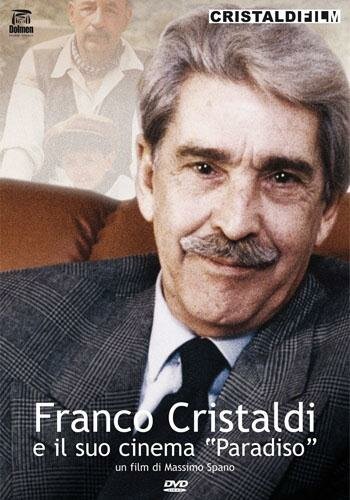 Franco Cristaldi e il suo cinema Paradiso (2009)