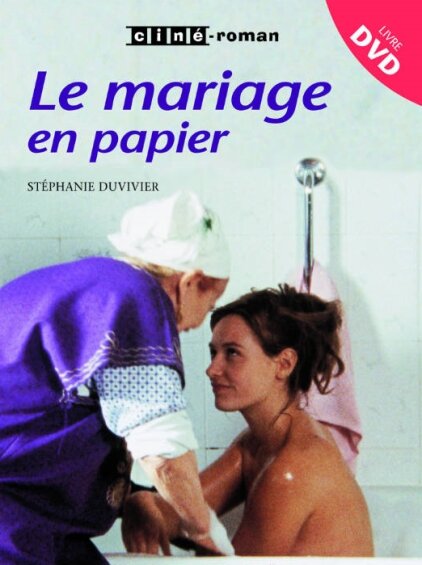 Le mariage en papier (2001)