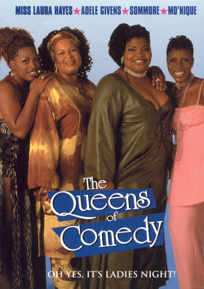 The Queens of Comedy (2001)