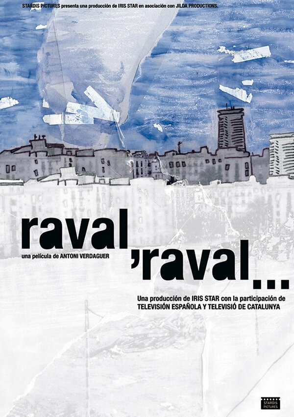 Raval, Raval... (2006)