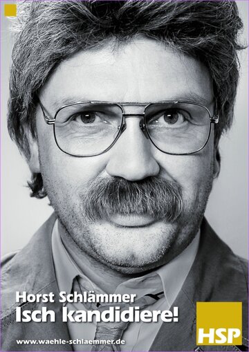 Хорст Шламмер – кандидат! (2009)