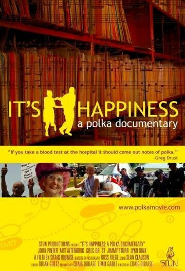 It's Happiness: A Polka Documentary (2006)