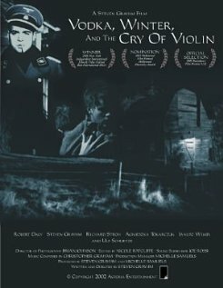 Vodka, Winter and the Cry of Violin (2002)