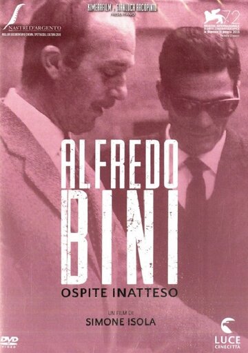 Alfredo Bini, ospite inatteso (2015)