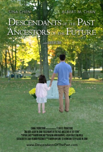 Descendants of the Past, Ancestors of the Future (2014)