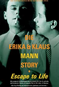 Побег в жизнь: История Эрики и Клауса Манн (2000)