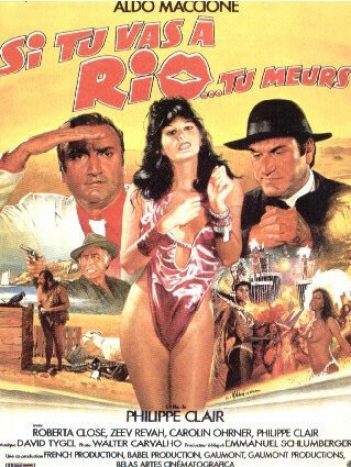 Если ты в Рио… то ты мерзавец (1987)