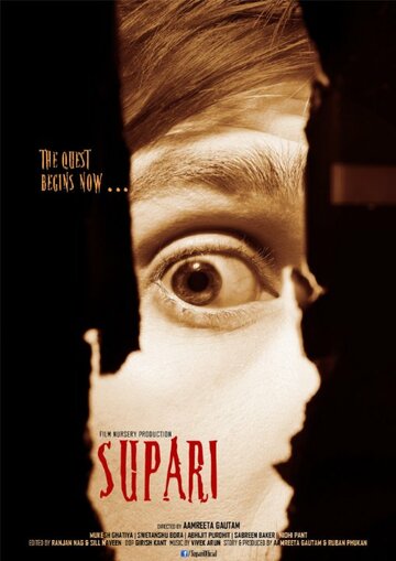 Supari - The Quest Begins Now (2014)