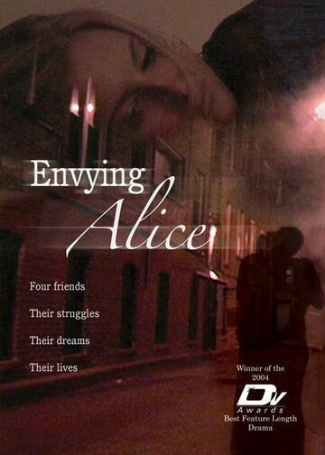 Envying Alice (2004)