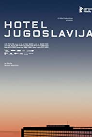 Hotel Jugoslavija (2017)