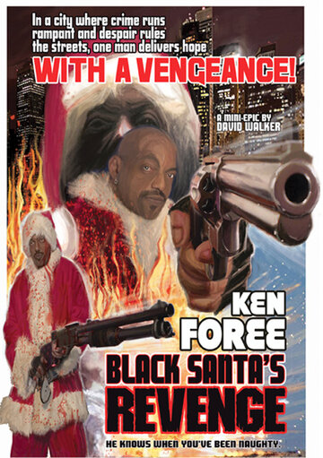 Black Santa's Revenge (2007)