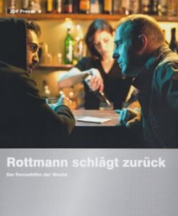 Rottmann schlägt zurück (2011)