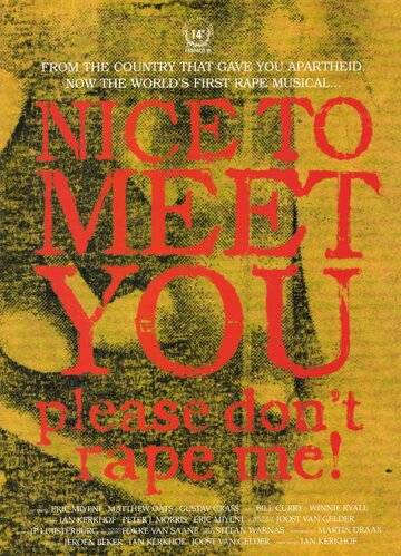 Nice to Meet You, Please Don't Rape Me! (1996)