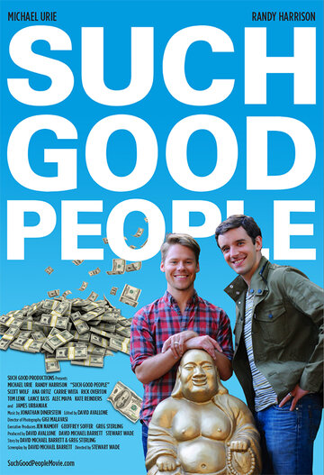 Такие хорошие люди (2014)