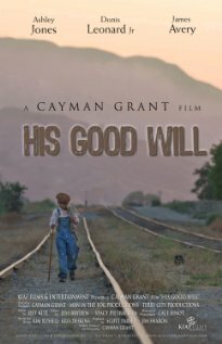His Good Will (2008)