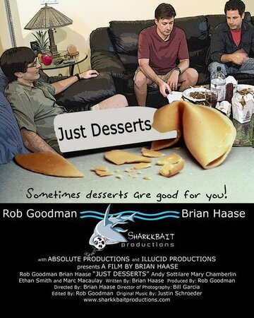 Just Desserts (2007)