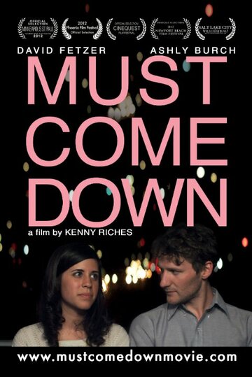 Must Come Down (2012)