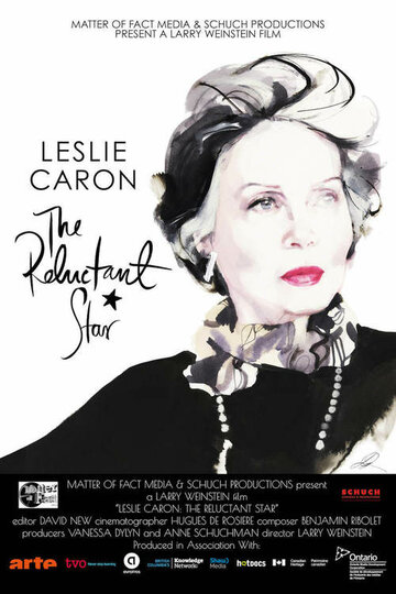 Leslie Caron: The Reluctant Star (2016)