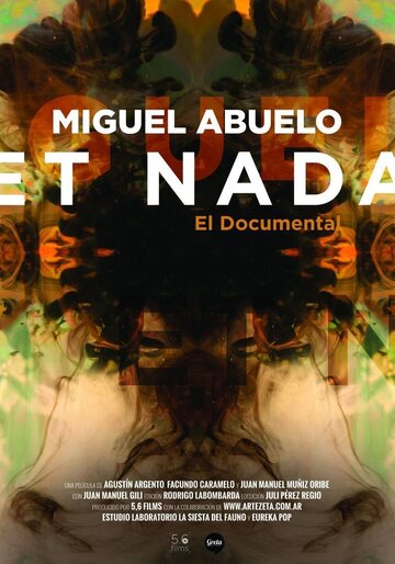 Miguel Abuelo et Nada, el documental (2018)