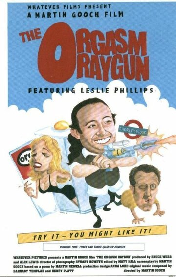 The Orgasm Raygun (1998)