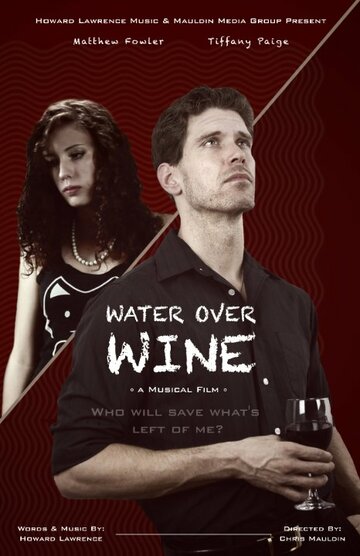 Water Over Wine (2015)