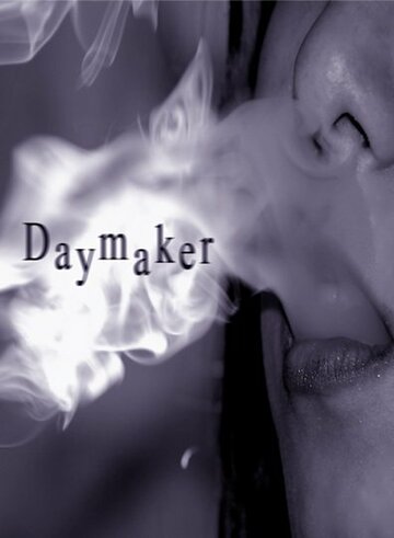 Daymaker (2007)