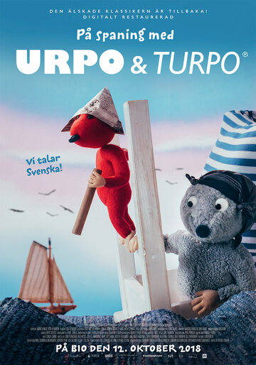 Urpo & Turpo johtolangan jäljillä (2018)