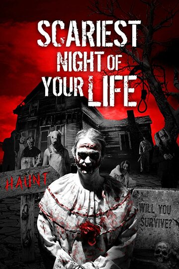 Scariest Night of Your Life (2018)