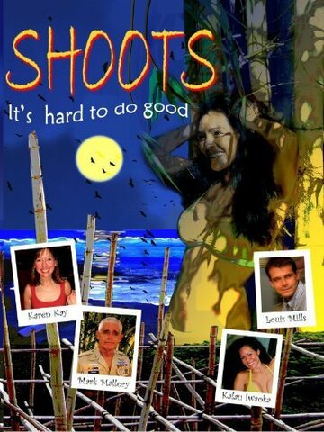 Shoots (2008)