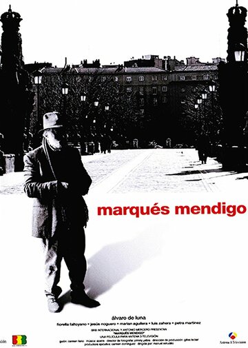 Marqués Mendigo (2007)