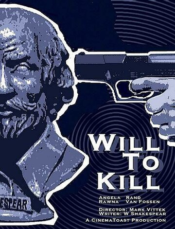 Will to Kill (2003)