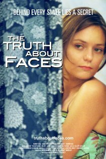 The Truth About Faces (2007)