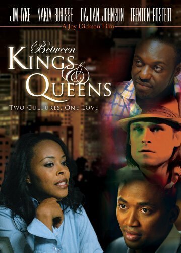 Between Kings and Queens (2010)