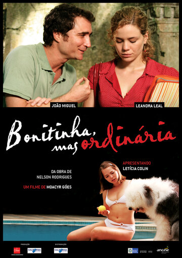Bonitinha, Mas Ordinária (2013)