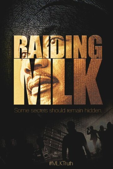 Raiding MLK (2014)