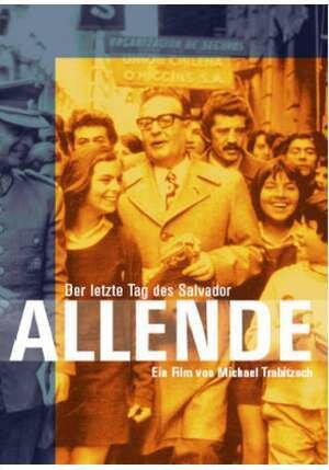 Allende - Der letzte Tag des Salvador Allende (2004)