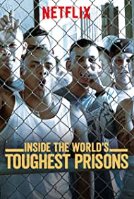 Самые жестокие тюрьмы мира (2016)