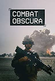 Combat Obscura (2018)
